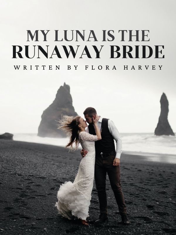 My Luna is the Runaway Bride