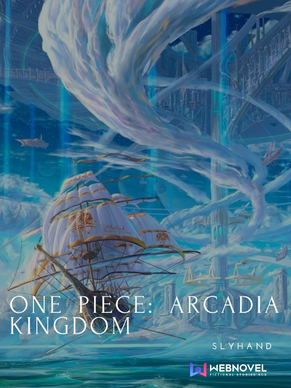 One Piece: Arcadia Kingdom