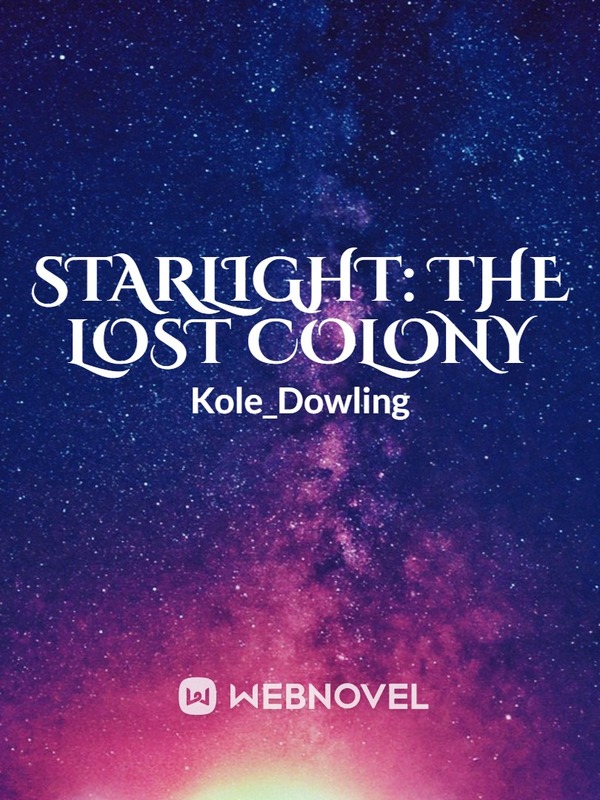 Starlight: The Lost Colony