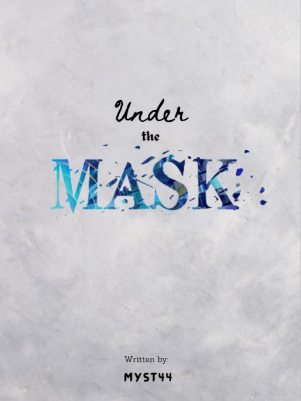 Under the Mask