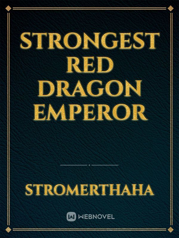 strongest red dragon emperor
