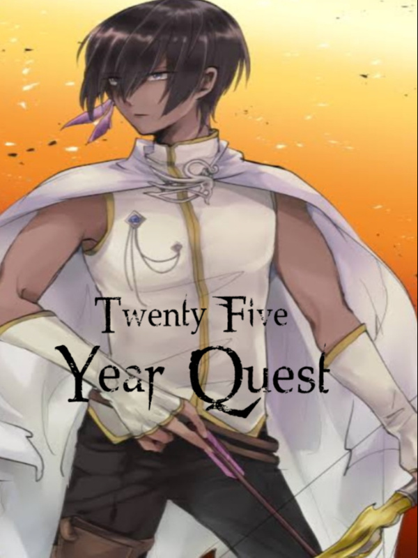 Twenty Five Year Quest