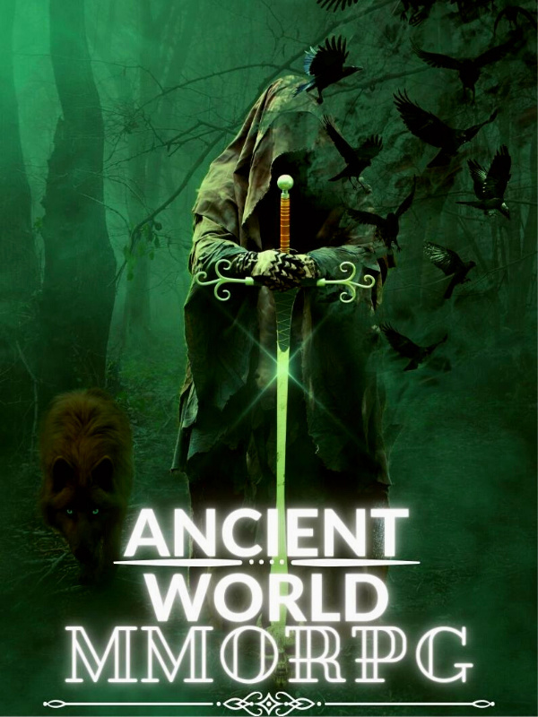 MMORPG  Ancient WORLD